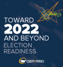 Toward 2022 and Beyond: Election Readiness